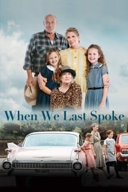 When We Last Spoke (2020)