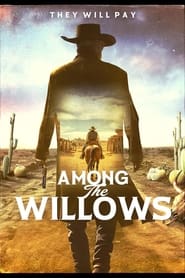 Among the Willows (2023)